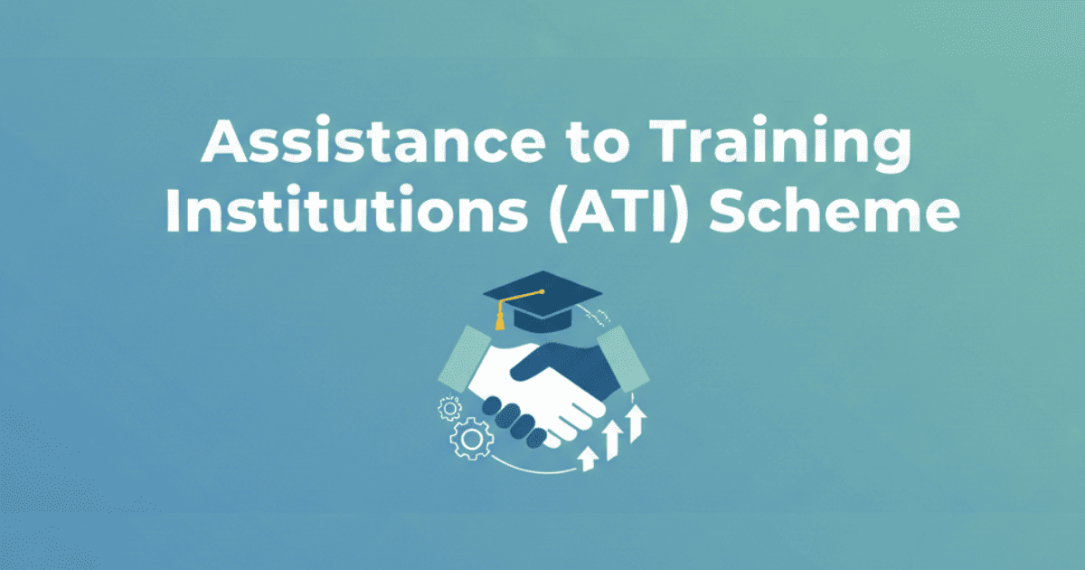 ATI Scheme Complete Guide for MSMEs